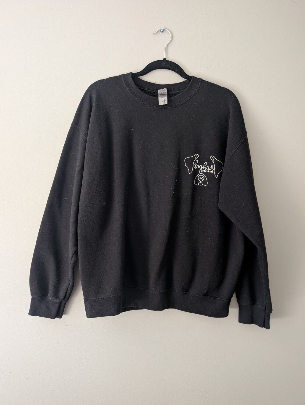 "Dog Hair Don't Care" Crew Neck